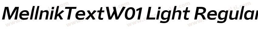 MellnikTextW01 Light Regular字体转换